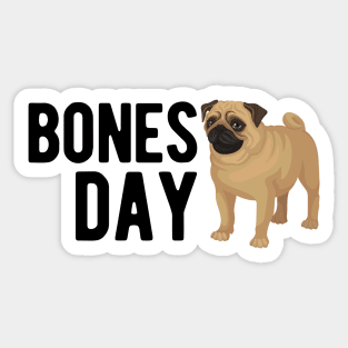 Bones Day Sticker